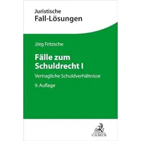 C.H. Beck Verlag Fälle zum Schuldrecht I