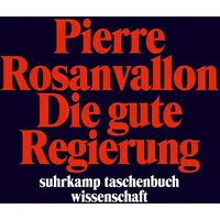 Suhrkamp Die gute Regierung Suhrkamp Taschenbuch