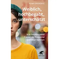 Klett Cotta Weiblich, hochbegabt, unterschätzt