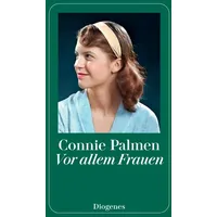 Diogenes Verlag AG Vor allem Frauen
