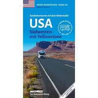 Womo Entdeckertouren mit dem Wohnmobil USA: Südwesten mit Yellowstone