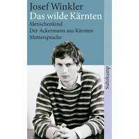 Suhrkamp Das wilde Kärnten