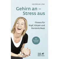 Klett Cotta Gehirn an – Stress aus