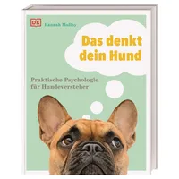 DK Verlag Dorling Kindersley Das denkt dein Hund