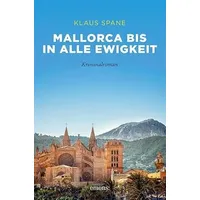Emons Verlag Mallorca bis in alle Ewigkeit