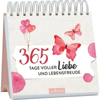 ArsEdition 365 Tage voller Liebe und Lebensfreude