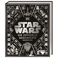 DK Verlag Dorling Kindersley Star WarsTM Die offizielle Geschichte
