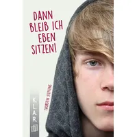 Verlag An der Ruhr K.L.A.R. - Taschenbuch) Dann bleib