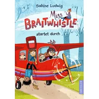 Dressler Verlag Miss Braitwhistle startet durch / Miss Braitwhistle