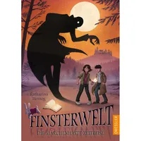 Dressler Verlag Die märchenhafte Zeitreise / Finsterwelt Bd.3