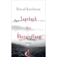 Suhrkamp Tagebuch der Übersiedlung