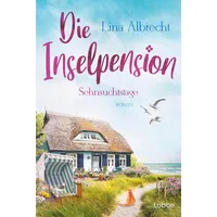 Lübbe Die Inselpension – Sehnsuchtstage