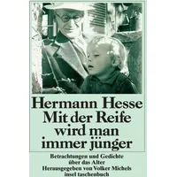 Insel Verlag Mit der Reife wird man immer jünger