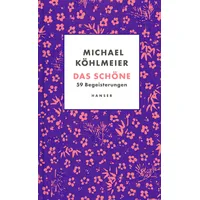 Carl Hanser Verlag Das Schöne