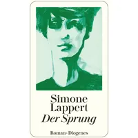 Diogenes Verlag AG Der Sprung