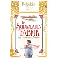 Aufbau Tb Die Schokoladenfabrik - Die Tochter des Apothekers