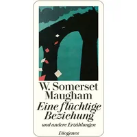 Diogenes Verlag AG Eine flüchtige Beziehung
