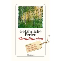 Diogenes Verlag AG Gefährliche Ferien - Skandinavien