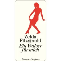 Diogenes Verlag AG Ein Walzer für mich