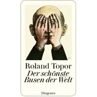 Diogenes Verlag AG Der schönste Busen der Welt