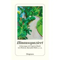 Diogenes Verlag AG Hinausspaziert