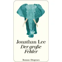 Diogenes Verlag AG Der große Fehler