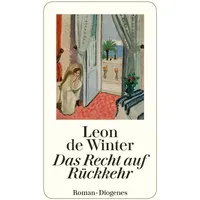 Diogenes Verlag AG Das Recht auf Rückkehr