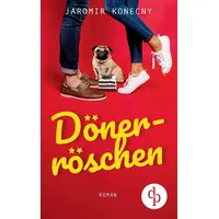 GRIN Verlag / dp Verlag Dönerröschen (Humor, Liebe)