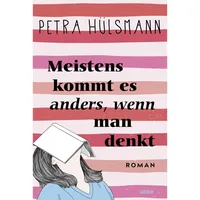 Lübbe Meistens kommt es anders, wenn man denkt