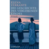 Suhrkamp Die Geschichte des verlorenen Kindes / Neapolitanische Saga