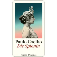 Diogenes Verlag AG Die Spionin