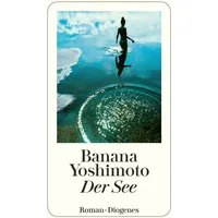 Diogenes Verlag AG Der See