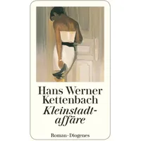 Diogenes Verlag AG Kleinstadtaffäre: