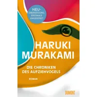 DuMont Buchverlag Die Chroniken des Aufziehvogels