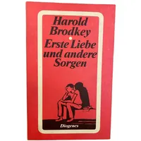 Diogenes Verlag AG Erste Liebe und andere Sorgen
