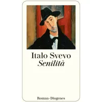 Diogenes Verlag AG Senilità