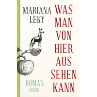 DuMont Buchverlag Was man von hier aus sehen kann