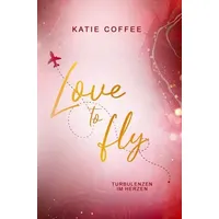 Tolino media GmbH & Co. KG Love to fly: