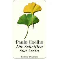 Diogenes Verlag AG Die Schriften von Accra
