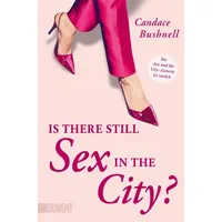 DuMont Buchverlag Is there still Sex in the City?