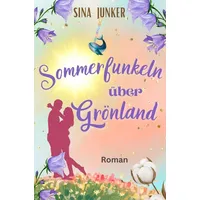 Stone publishing b.v. Sommerfunkeln über Grönland