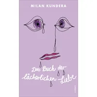 Kampa Verlag Das Buch der lächerlichen Liebe