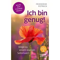 Klett Cotta Ich bin genug! (Fachratgeber Klett-Cotta, Bd.)