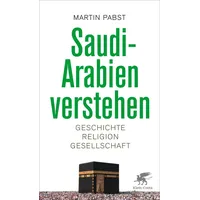 Klett Cotta Saudi-Arabien verstehen