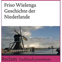 Reclam Philipp Jun. Geschichte der Niederlande