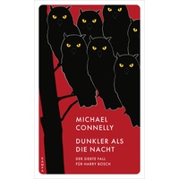 Kampa Verlag Dunkler als die Nacht von Michael Connelly