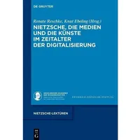 Walter de Gruyter Nietzsche, die Medien und die Künste