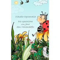 Books on Demand Die Geschichte von Jano dem Marienkäfer