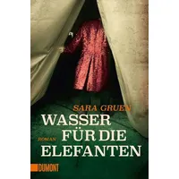 DuMont Buchverlag Wasser für die Elefanten