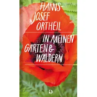 Dieterich'sche Verlagsbuchh. Mainz In meinen Gärten und Wäldern